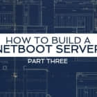 如何构建一台网络引导服务器（三）