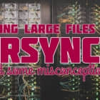 使用 rsync 复制大文件的一些误解