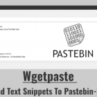 从命令行轻松将文本片段上传到类似 Pastebin 的服务中